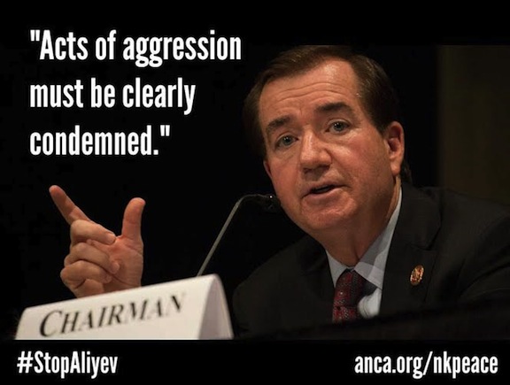 House Foreign Affairs Committee Chairman Ed Royce (R-CA) demanding accountability for increased aggression, as Congress scrutinizes the Nagorno Karabakh (Artsakh) peace process.