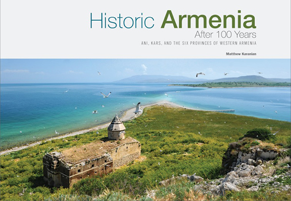 The cover of the book "Historic Armenia After 100 Years" shows the remains of an Armenian monastery on the island of Ktuts in Lake Van, Western Armenia.