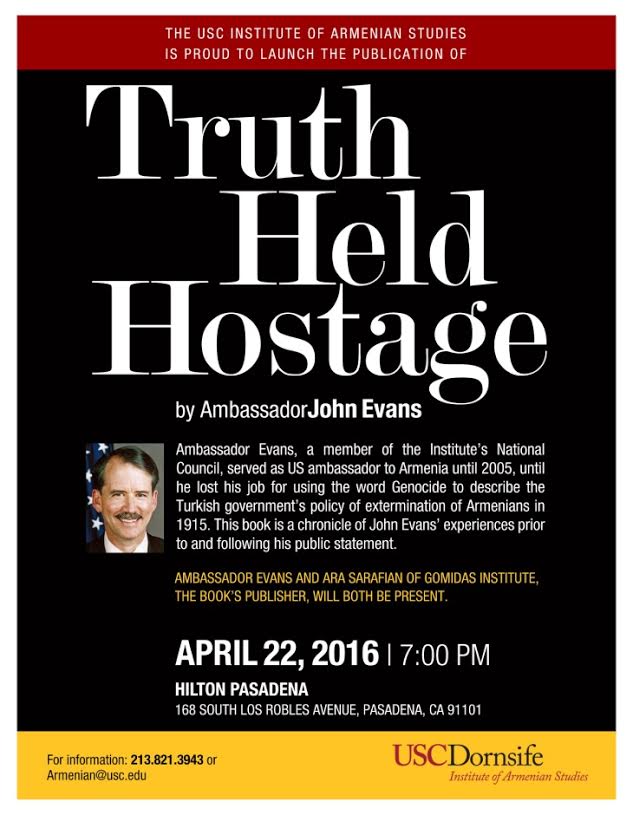 Amb. Evans' "Truth Held Hostage" will presented in Pasadena