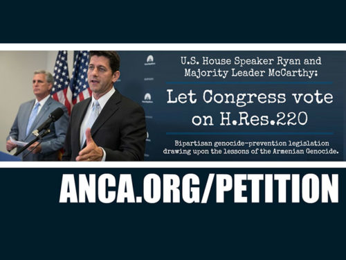 Speaker Ryan and Majority Leader McCarthy urged to schedule vote on Armenian Genocide Resolution