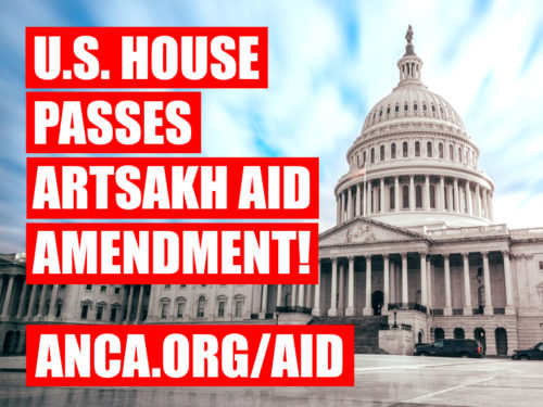 The U.S. House cast a powerful vote in support of Artsakh aid today, adopting a bi-partisan ANCA-backed amendment led by Congressional Armenian Caucus Co-Chair Jackie Speier (D-CA), Representatives TJ Cox (D-CA), Gus Bilirakis (R-FL), Raja Krishnamoorthi (D-IL)
