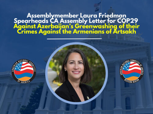 Assembly member Laura Friedman spearheads CA assembly letter against Azerbaijan's greenwashing.